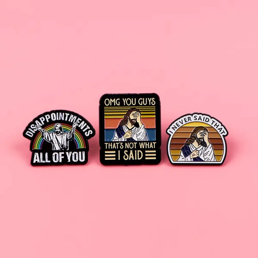 Irreverent Jesus Pins. For those who like to give a bit of cheek to our Christian neighbours.